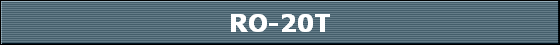 RO-20T